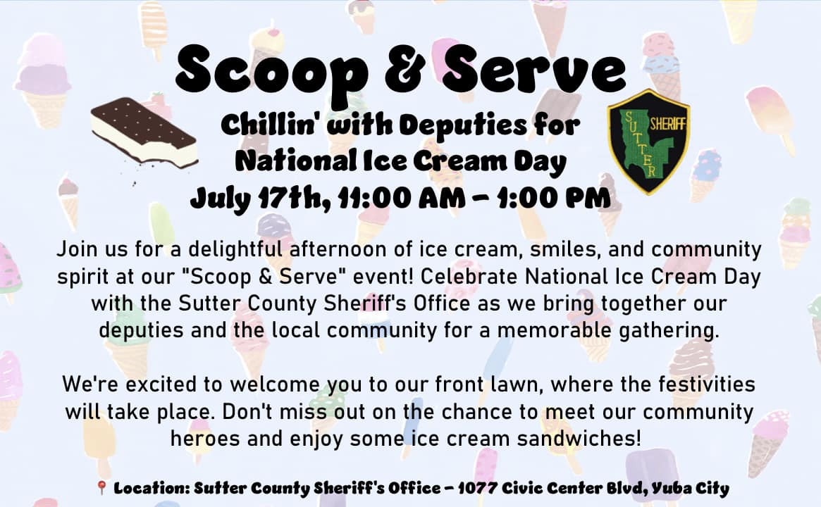 Public Invited to Sutter County Sheriff’s Office ‘Scoop and Serve ...