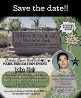 Deputy Meilbeck Memorial Park Dedication Saturday